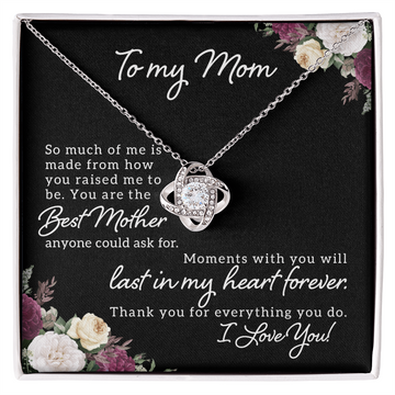 To My Mom - Love Knot Necklace