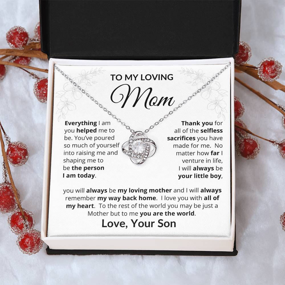 To My Loving Mom - Everything I Am - Love Knot Necklace