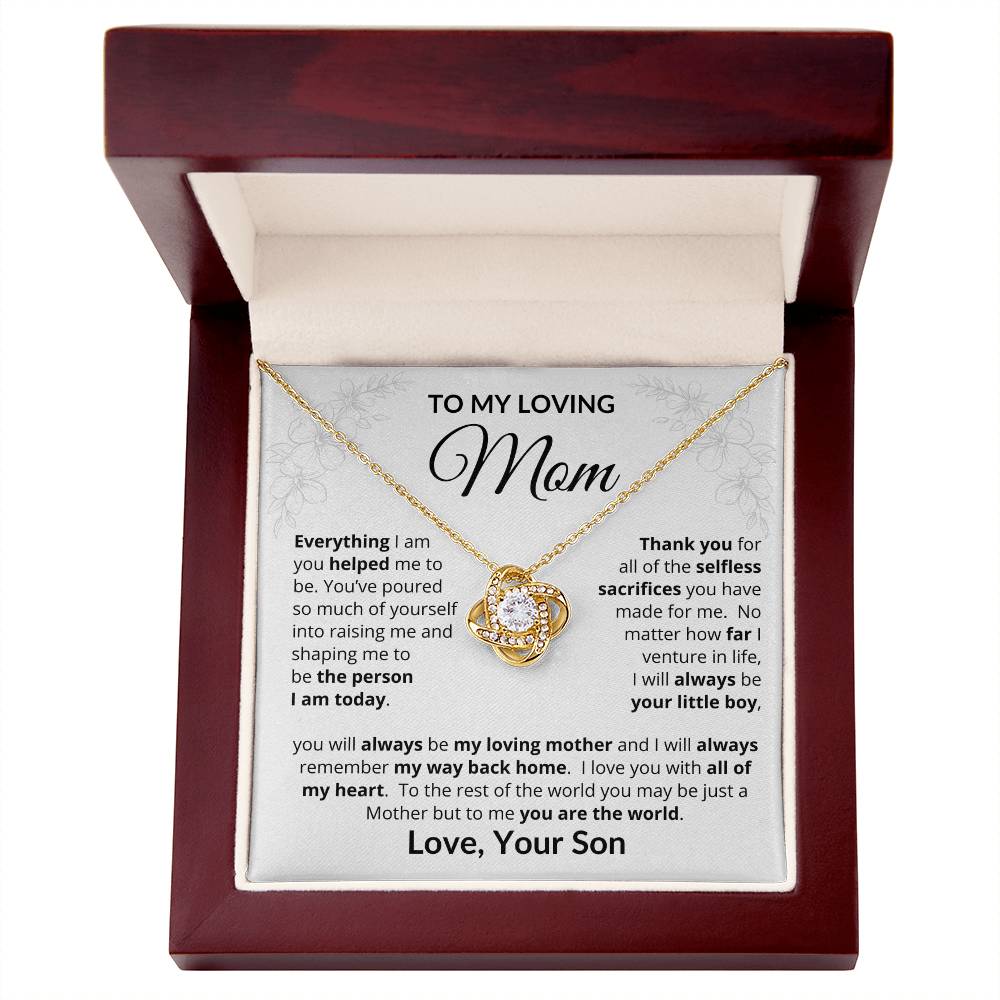 To My Loving Mom - Everything I Am - Love Knot Necklace