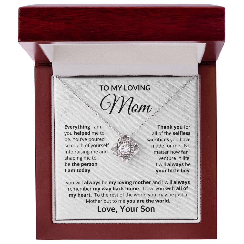 To My Loving Mom - Everything I Am - Love Knot Necklace