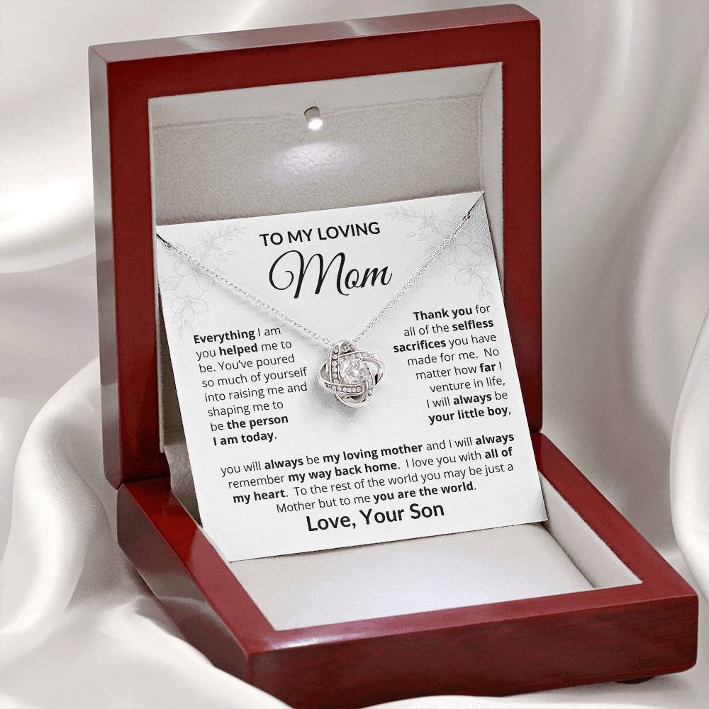 To My Loving Mom - Everything I Am - Love Knot Necklace