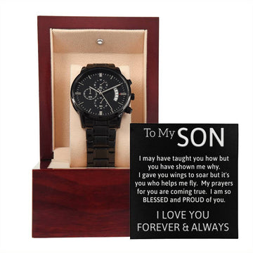 To My Son - Blessed and Proud of You -  Black Chronograph Watch