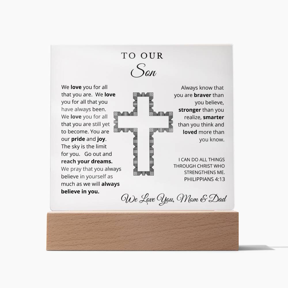 To Our Son - We Believe in You -  Printed Square Acrylic Plaque