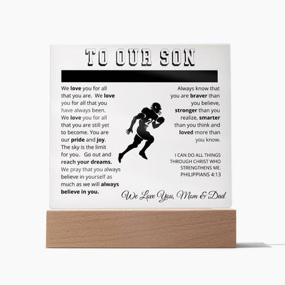 To Our Son - We Believe in You - Printed Acrylic Sign - Football