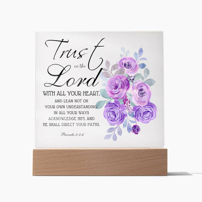 Printed Acrylic Plaque - Proverbs 3:5-6