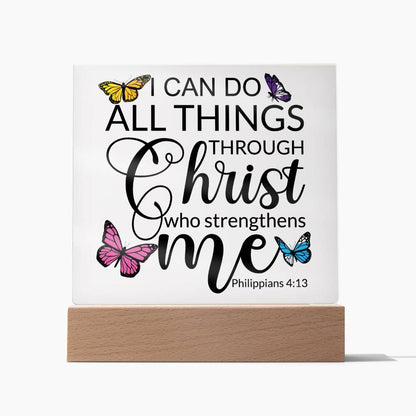Square Acrylic Plaque - LED Base Option - Philippians 4:13