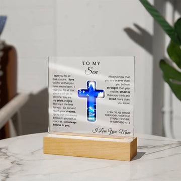 To  My Son from Mom Acrylic LED Night Light - I Believe in You