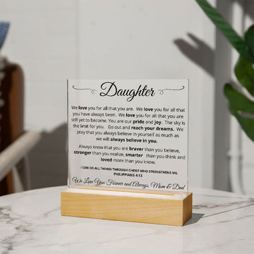 Gift for Daughter from Mom and Dad | We Believe in You | Acrylic Plaque with LED Light Base