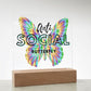 Anti Social Butterly | Acrylic Plaque with LED Base