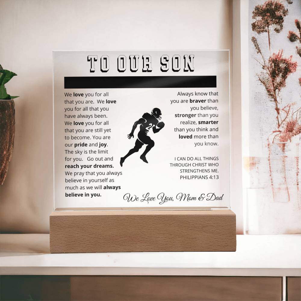 To Our Son - We Believe in You - Printed Acrylic Sign - Football