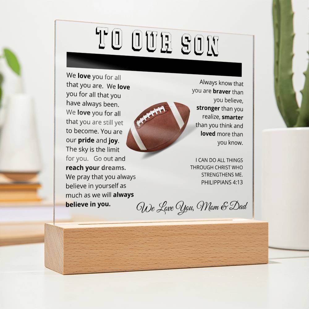 To Our Son - We Believe in You - Printed Acrylic Sign - Football