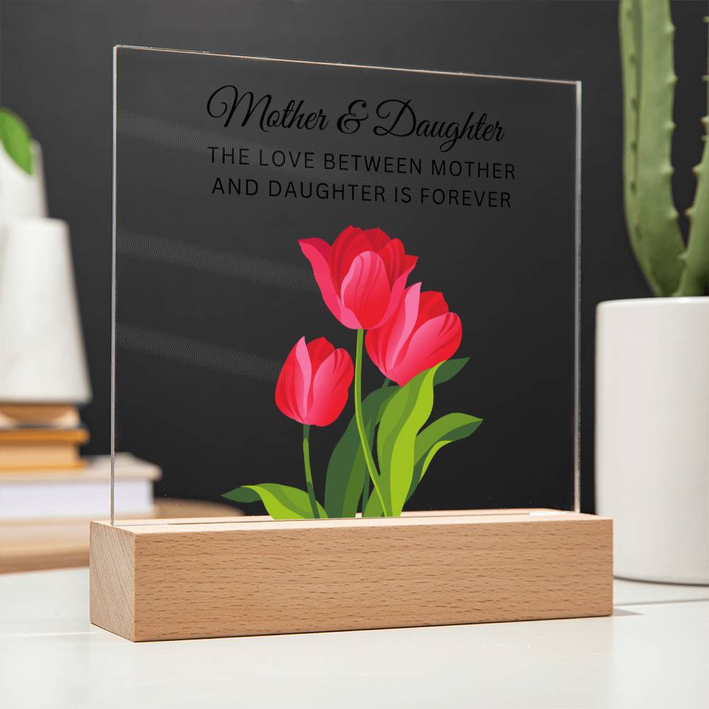 Acrylic Plaque for Mom from Daughter