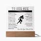 To Our Son - We Believe in You - Printed Acrylic Sign - Football