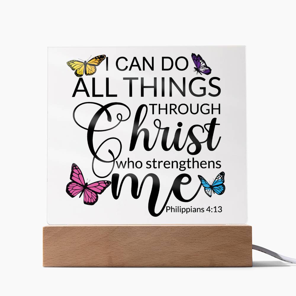 Square Acrylic Plaque - LED Base Option - Philippians 4:13
