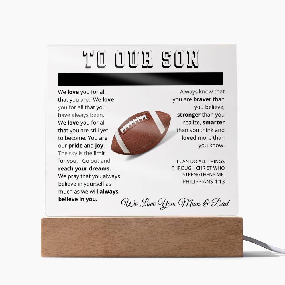 To Our Son - We Believe in You - Printed Acrylic Sign - Football