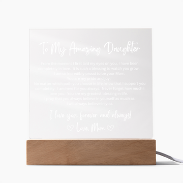 To My Amazing Daughter from Mom - LED Acrylic
