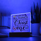 Square Acrylic Plaque - LED Base Option - Philippians 4:13