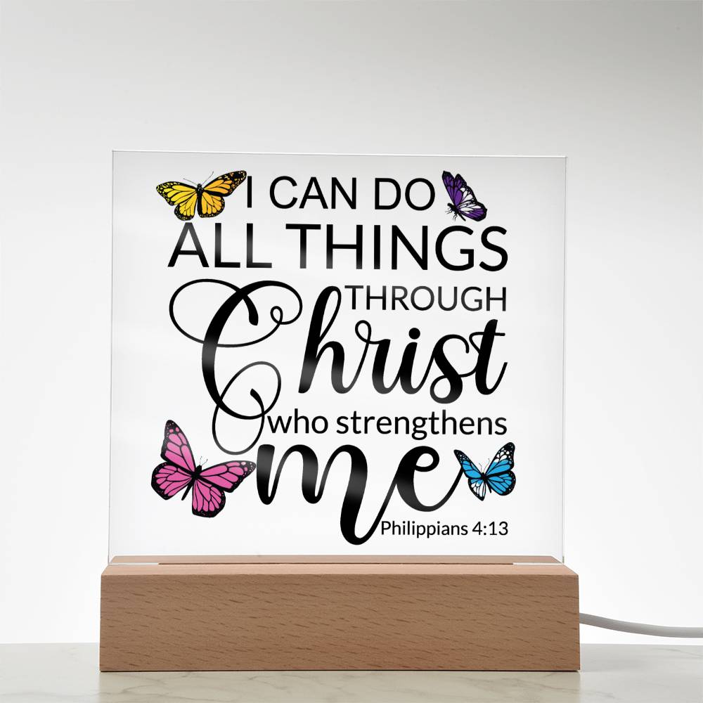 Square Acrylic Plaque - LED Base Option - Philippians 4:13