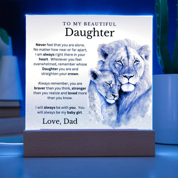 To My Beautiful Daughter love Dad - LED Acrylic Nightlight - Light Changes Colors!