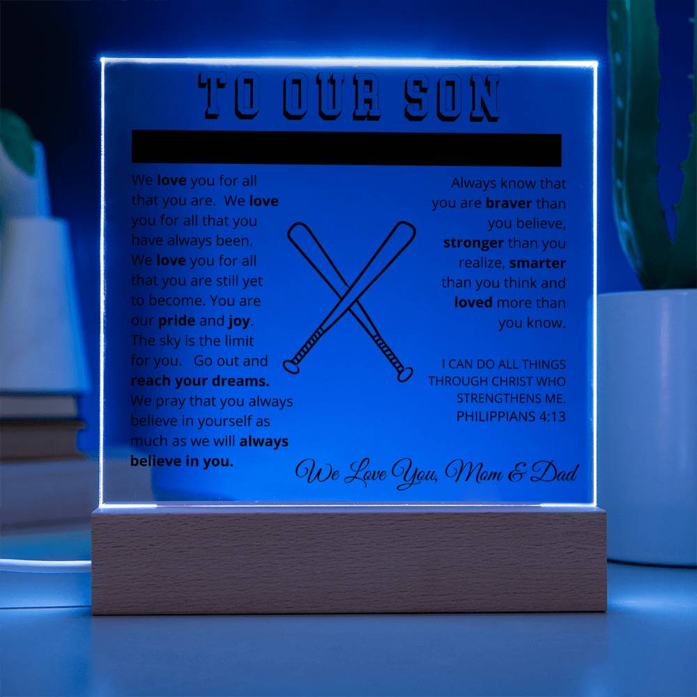 To Our Son - We Believe in You - Printed Acrylic Sign - Baseball Bats