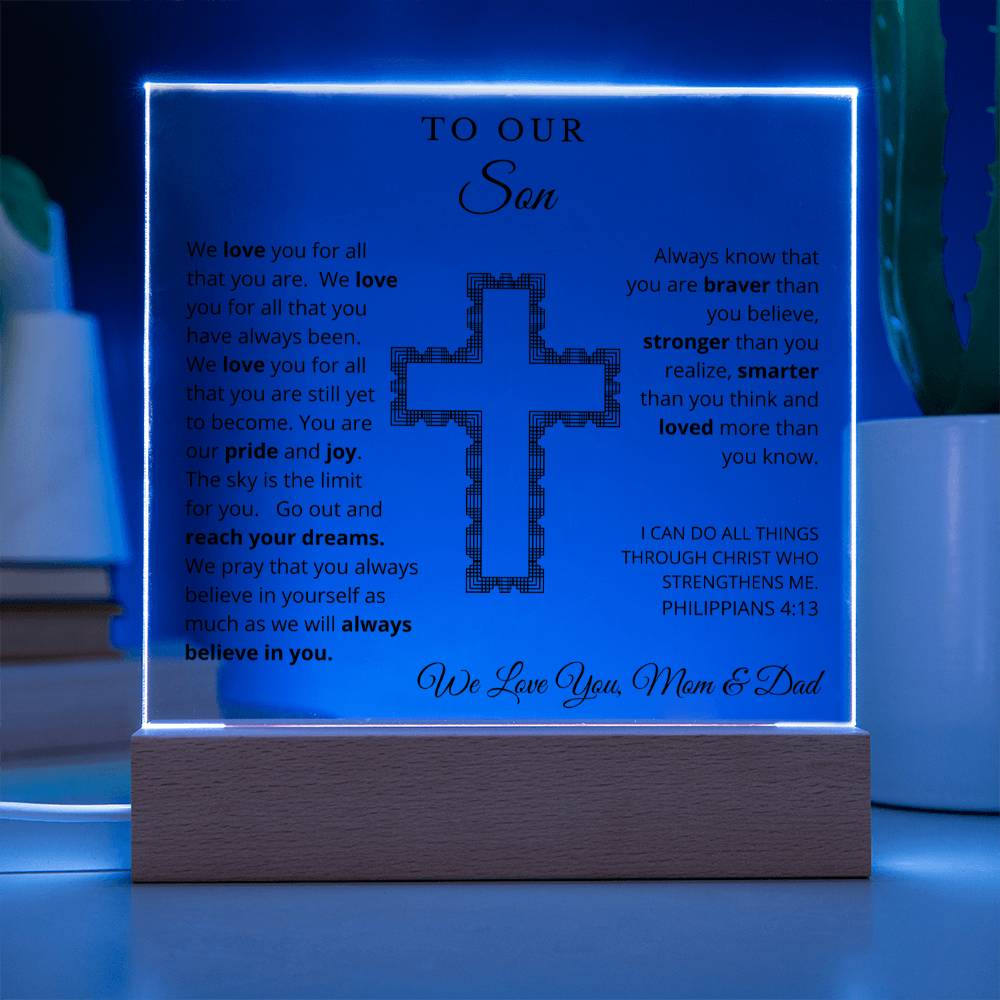 To Our Son - We Believe in You -  Printed Square Acrylic Plaque