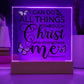 Square Acrylic Plaque - LED Base Option - Philippians 4:13