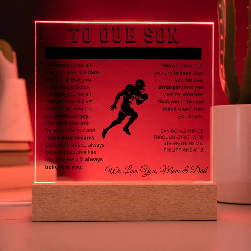 To Our Son - We Believe in You - Printed Acrylic Sign - Football