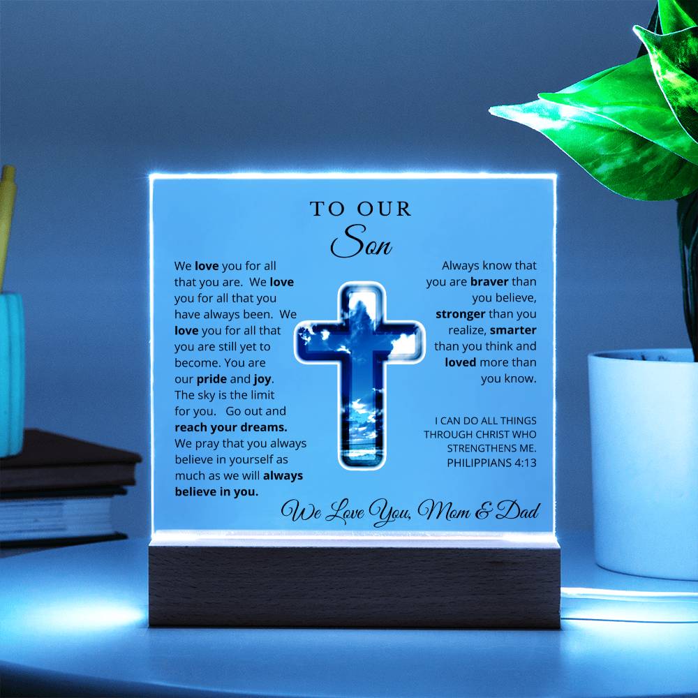 To Our Son from Mom and Dad - Acrylic Plaque - LED Nightlight - We Believe in You
