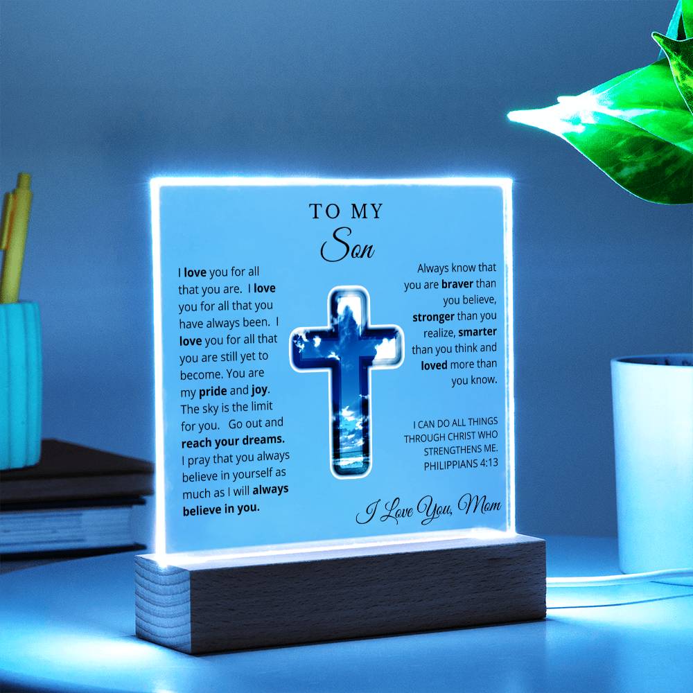 To My Son From Mom, Acrylic Plaque - LED Nightlight - I Believe in You