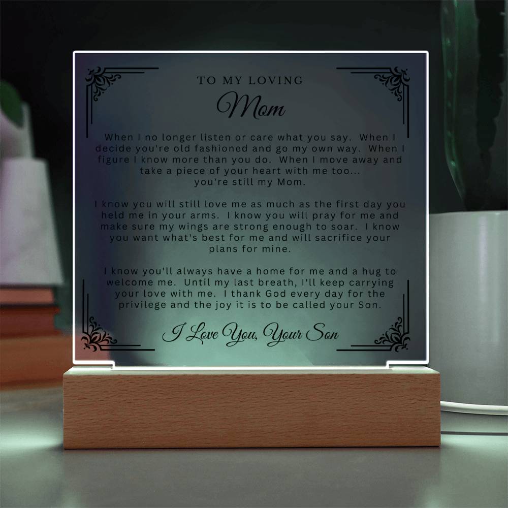 Acrylic Plaque for Mom from Son - You're Still My Mom