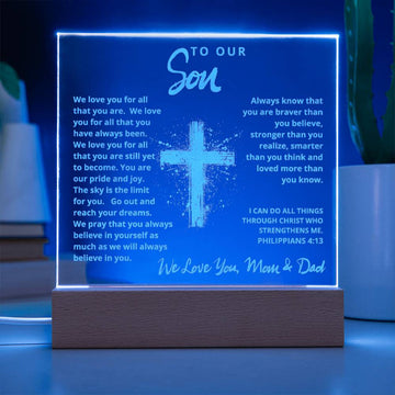 Engraved Acrylic Plaque - To Our Son - We Believe in You