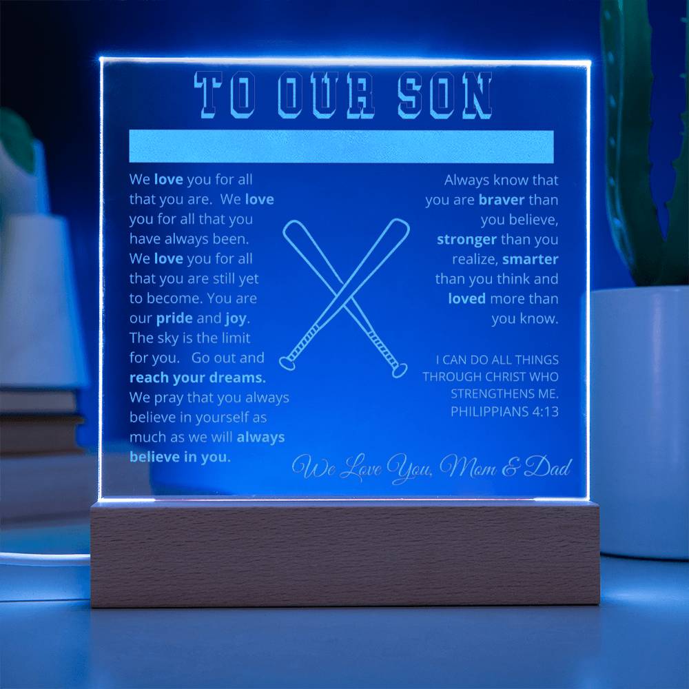 To Our Son - We Believe in You - Engraved Acrylic Plaque