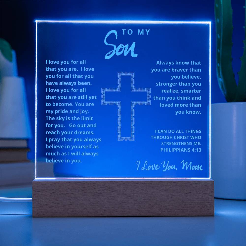 Engraved Acrylic Plaque - To My Son love Mom  - I Believe in You