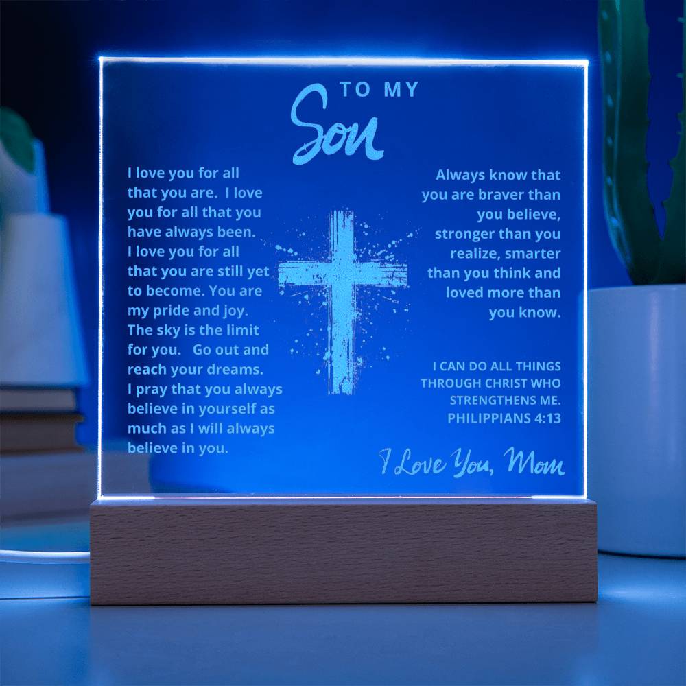 Engraved Acrylic Plaque - To My Son love Mom  - I Believe in You