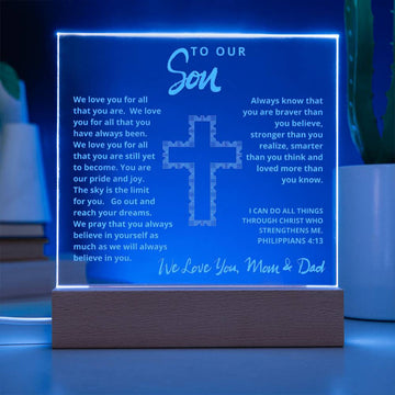 Engraved Acrylic Plaque - To Our Son - We Believe in You
