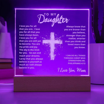 To My Daughter - Engraved Acrylic Plaque