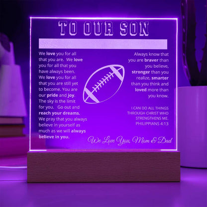 To Our Son - We Believe in You - Engraved Acrylic Plaque