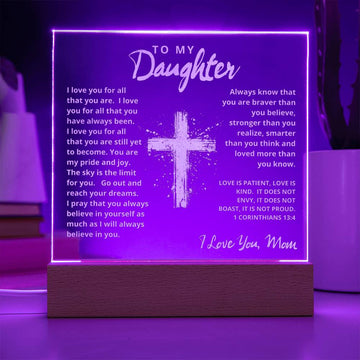 To My Daughter - Engraved Acrylic Plaque -