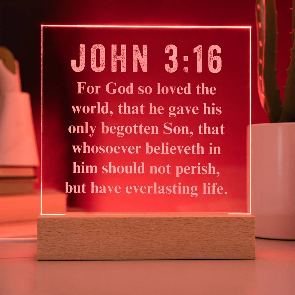 John  3:16 - Engraved Acrylic Plaque - LED Night Light