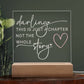 Engraved Acrylic LED  Night Light  -  Darling This Is Just A Chapter