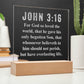 John  3:16 - Engraved Acrylic Plaque - LED Night Light