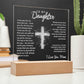 To My Daughter - Engraved Acrylic Plaque