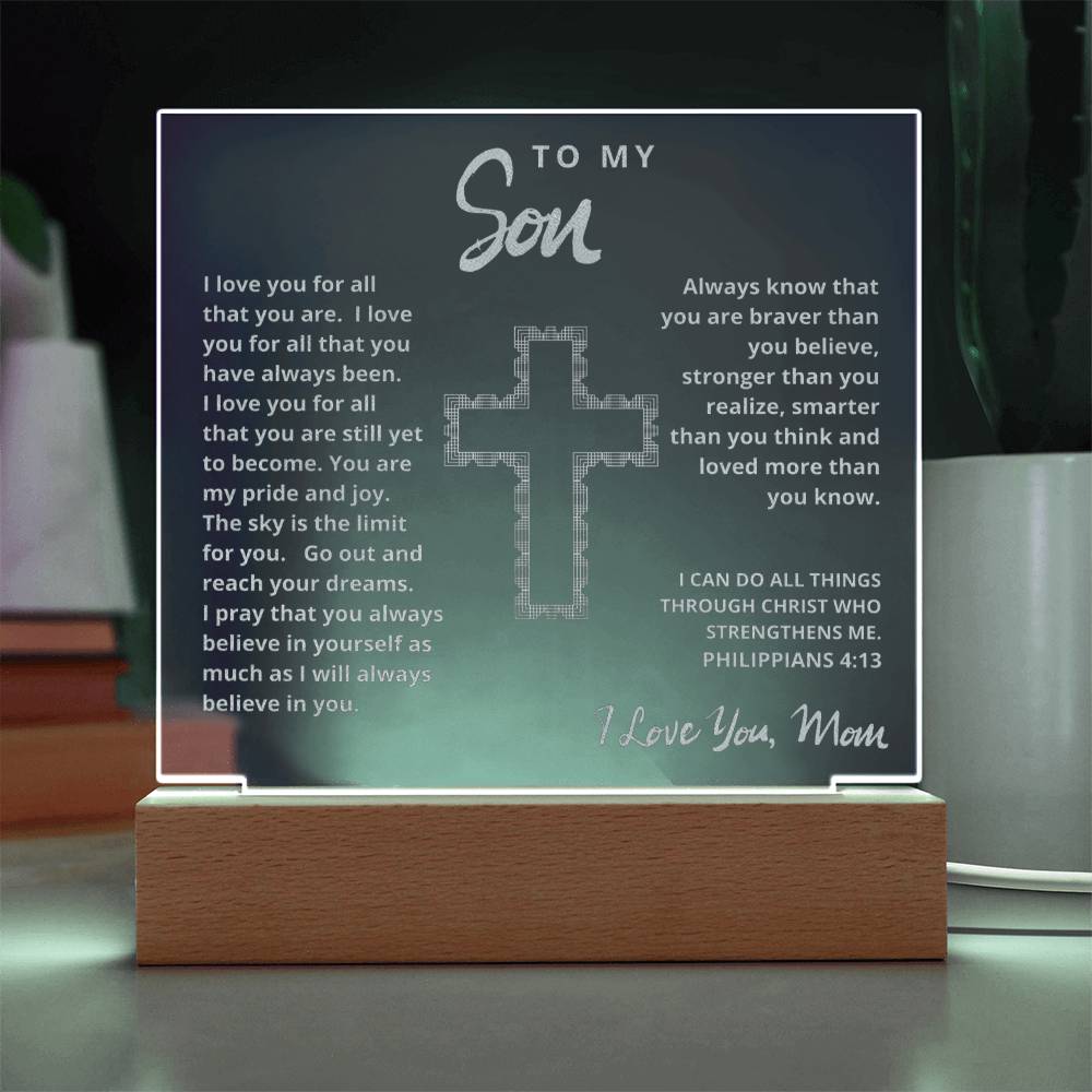 Engraved Acrylic Plaque - To My Son love Mom  - I Believe in You