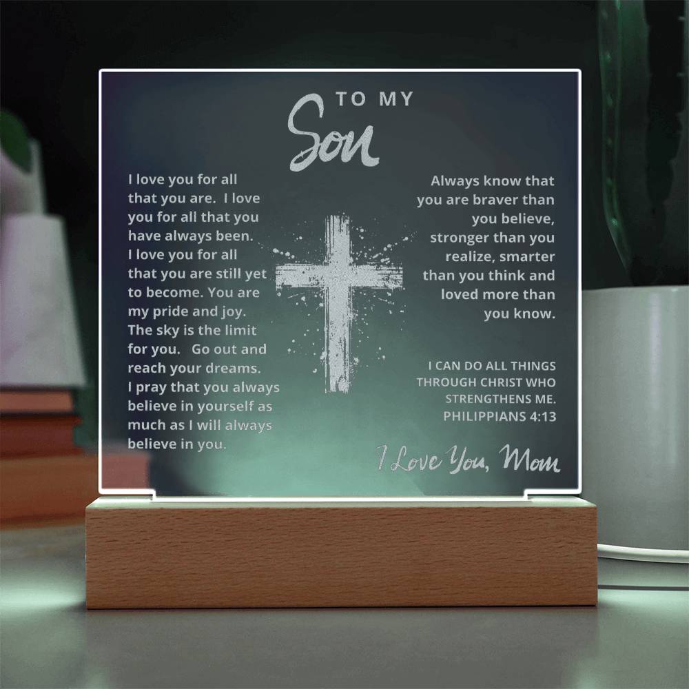 Engraved Acrylic Plaque - To My Son love Mom  - I Believe in You