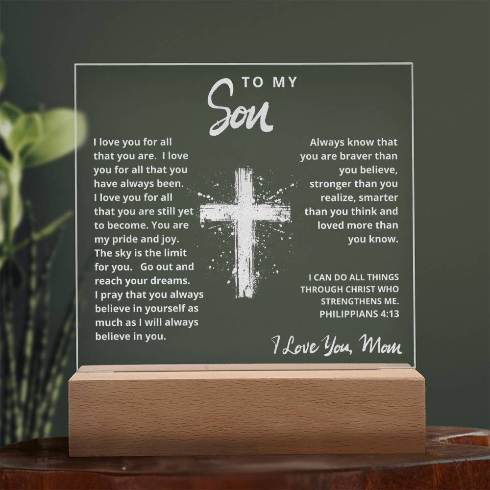 Engraved Acrylic Plaque - To My Son love Mom  - I Believe in You