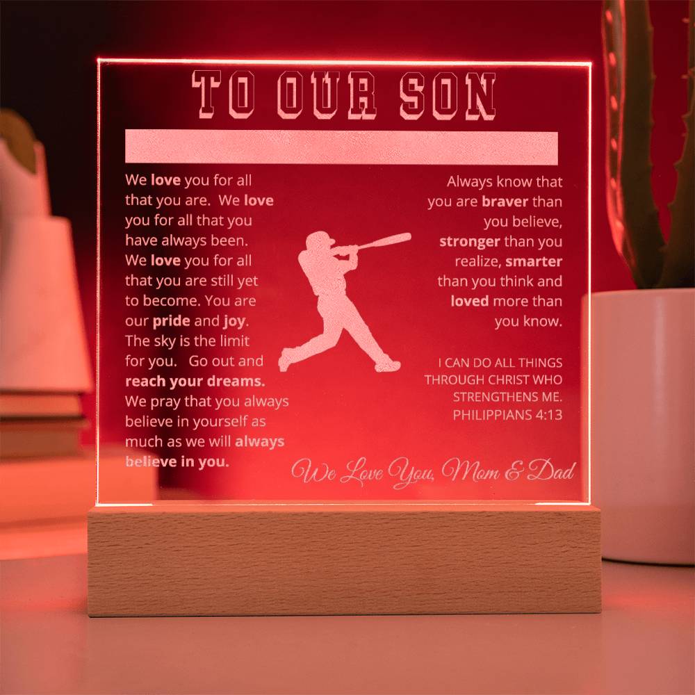 To Our Son - We Believe in You - Engraved Acrylic Plaque