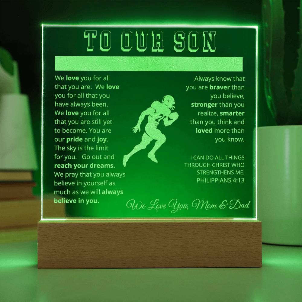 To Our Son - We Believe in You - Engraved Acrylic Plaque