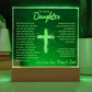 Engraved Acrylic Plaque - To Our Daughter love Mom and Dad  - We Believe in You