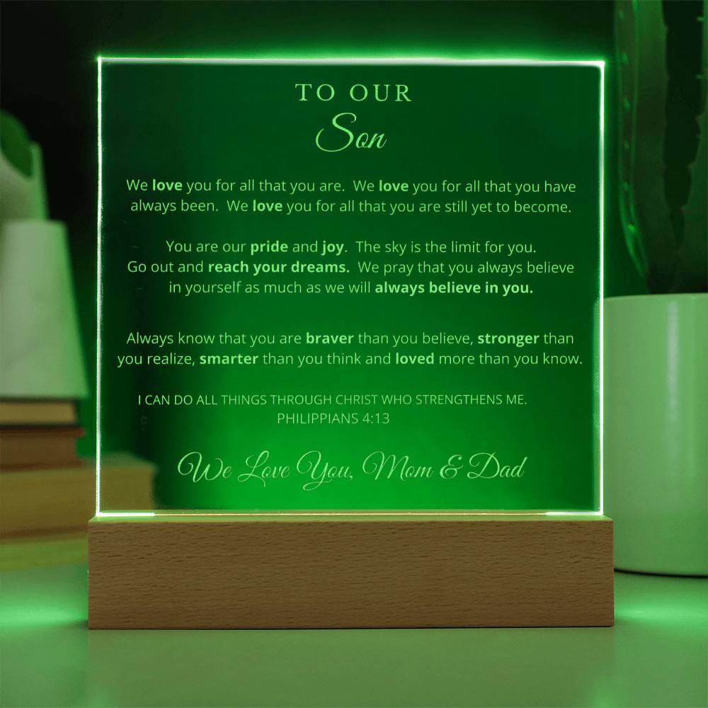 To Our Son - We Believe in You - Engraved Acrylic Plaque