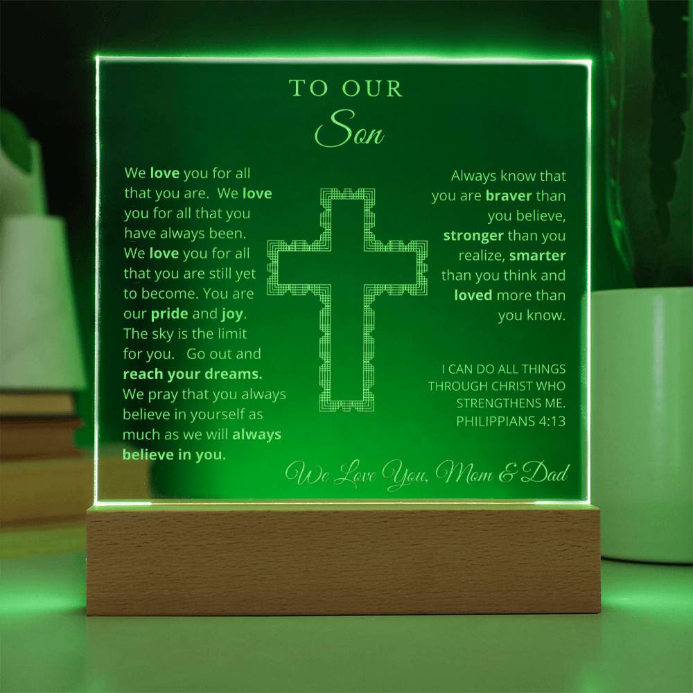 To Our Son - We Believe in You - Engraved Acrylic Plaque